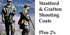Stratford Shooting Coat & Grafton Shooting Coat,  Plus 2's